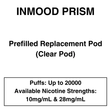 Inmood Prism 20K – Prefilled Replacement Pod (Clear Pods) – Up to 20000 Puffs – 1 Pod