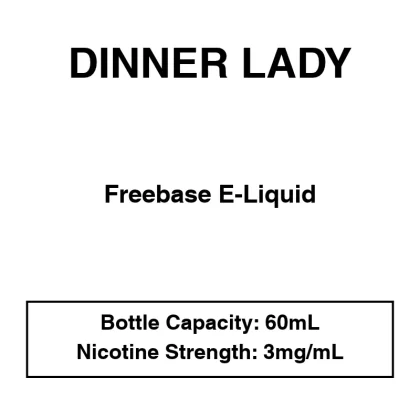 Dinner Lady – Freebase E-Liquid – 60mL – 3mg