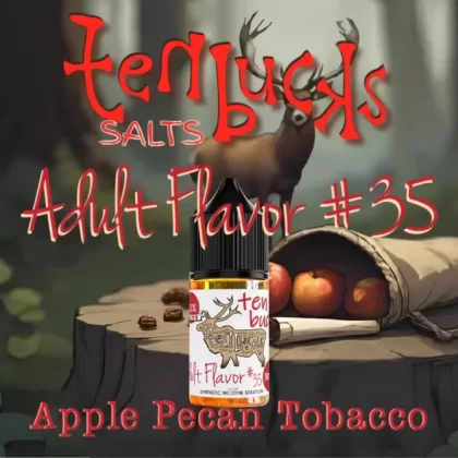Ten Buck Juice Salts – Adult Flavor #35 Flavored Synthetic Nicotine Solution
